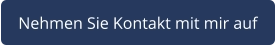 Nehmen Sie Kontakt mit mir auf